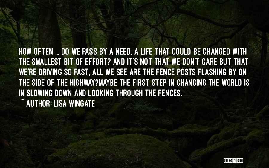 Fence Posts Quotes By Lisa Wingate