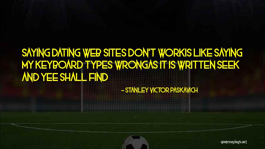 Fencers Move Quotes By Stanley Victor Paskavich Fencers Move Quotes By Stanley Victor Paskavich