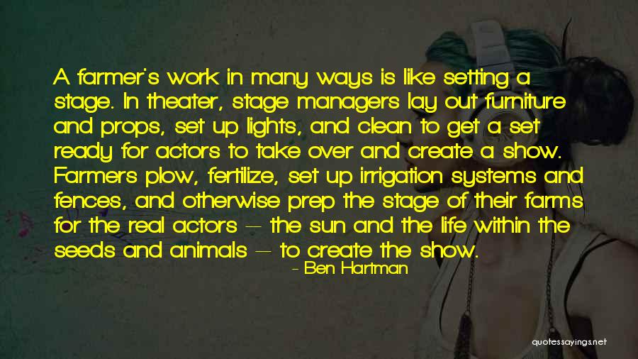 Fences And Life Quotes By Ben Hartman