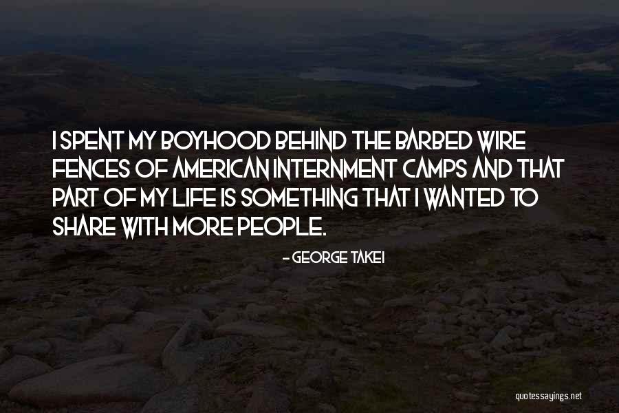 Fences And Life Quotes By George Takei