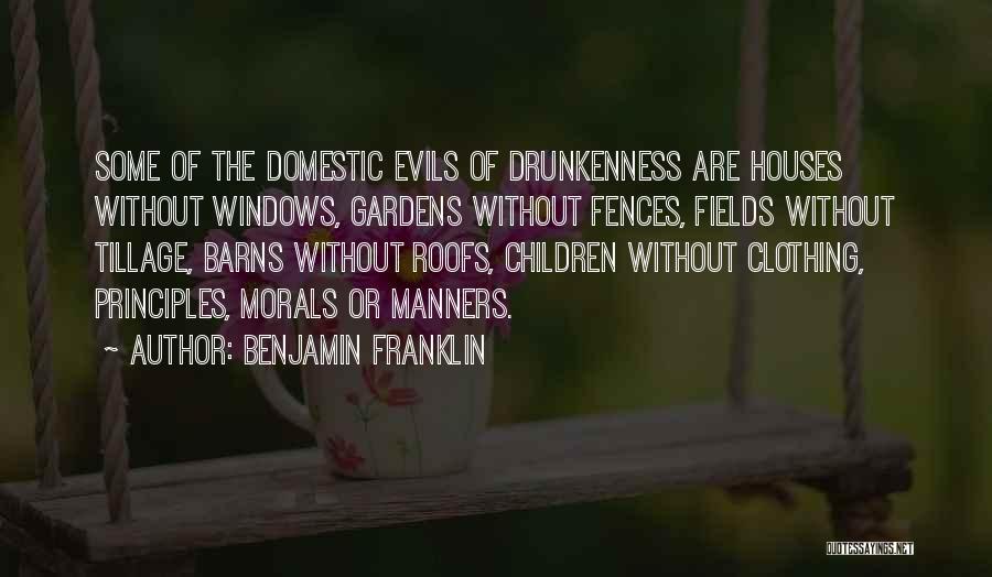 Fences Quotes By Benjamin Franklin
