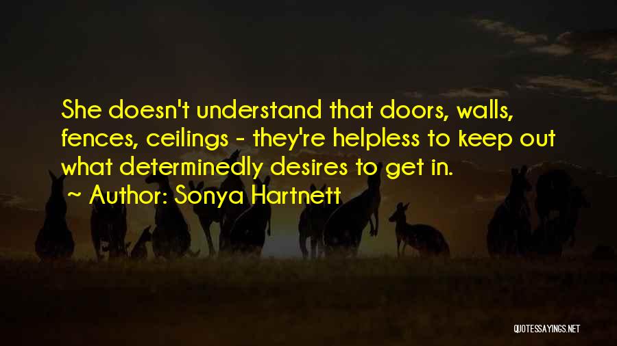 Fences Quotes By Sonya Hartnett