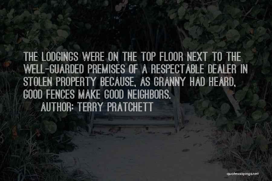 Fences Quotes By Terry Pratchett