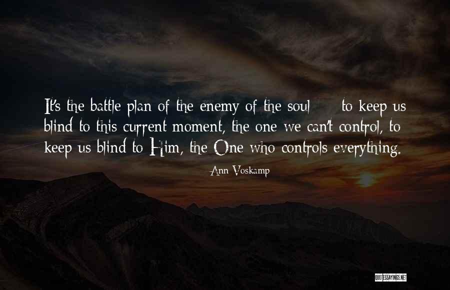 Fendant Vin Quotes By Ann Voskamp
