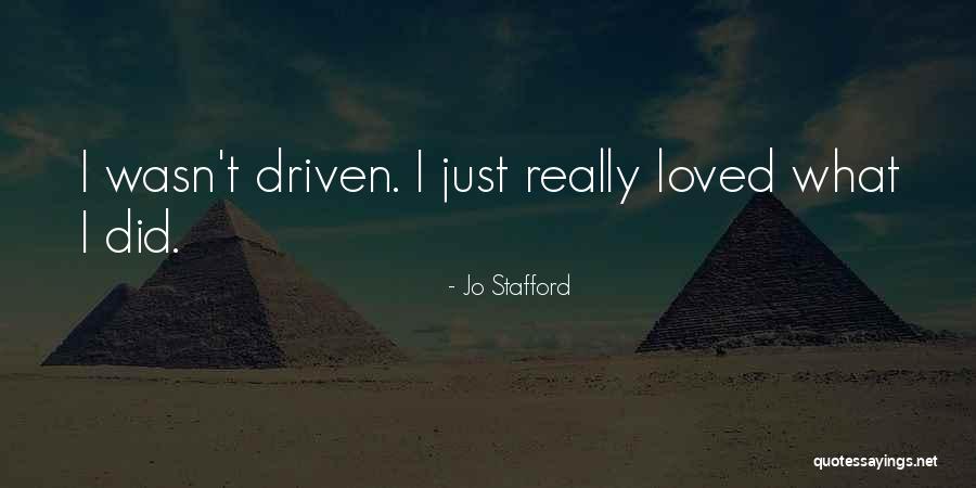 Fendant Vin Quotes By Jo Stafford