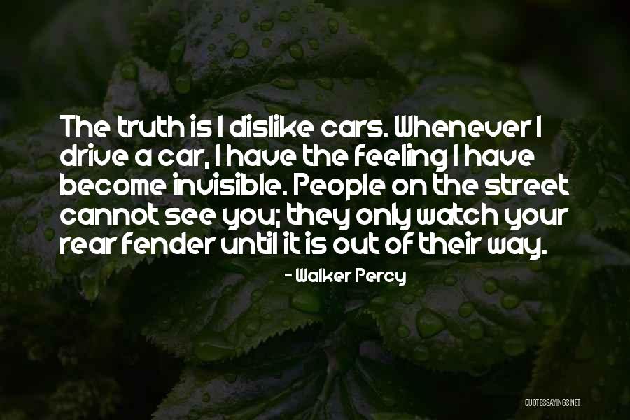 Fender Best Quotes By Walker Percy Fender Best Quotes By Walker Percy