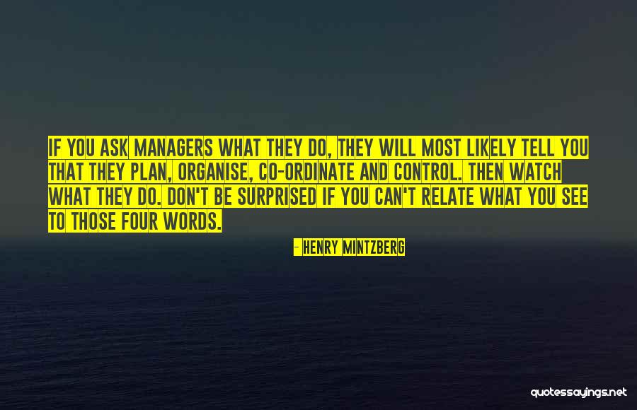 Fendy Bakry Quotes By Henry Mintzberg Fendy Bakry Quotes By Henry Mintzberg