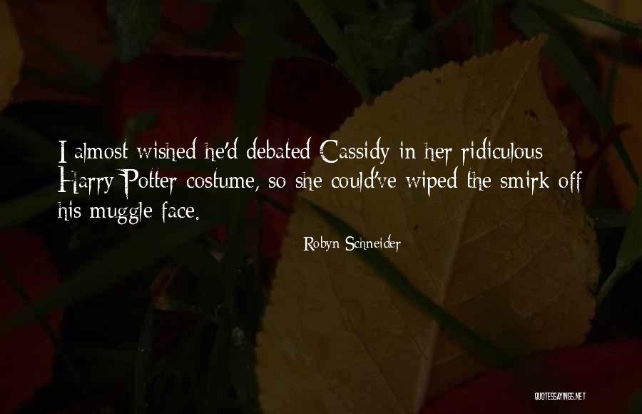 Fenech Quotes By Robyn Schneider Fenech Quotes By Robyn Schneider