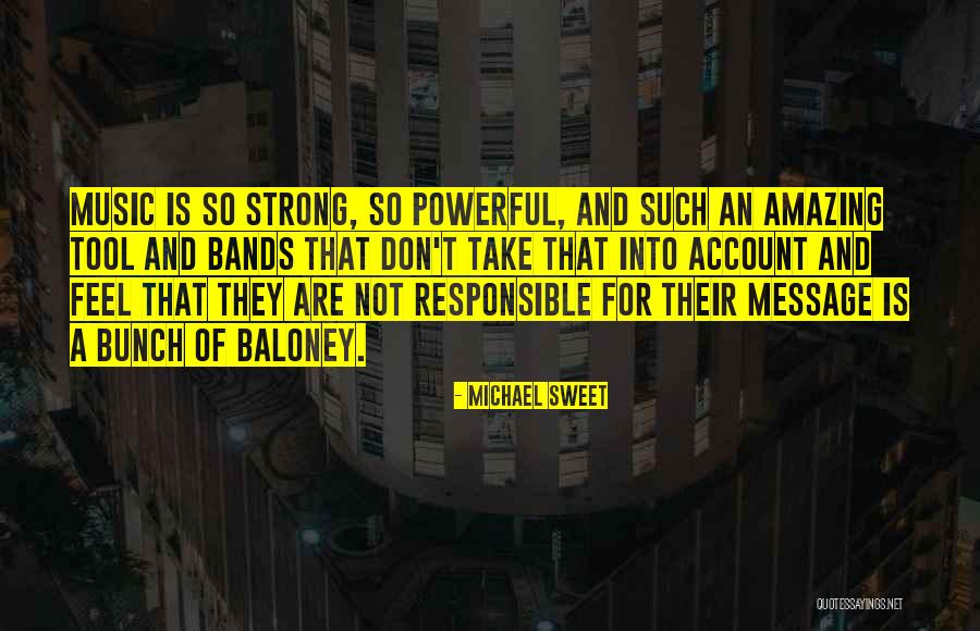 Fenek Na Quotes By Michael Sweet Fenek Na Quotes By Michael Sweet
