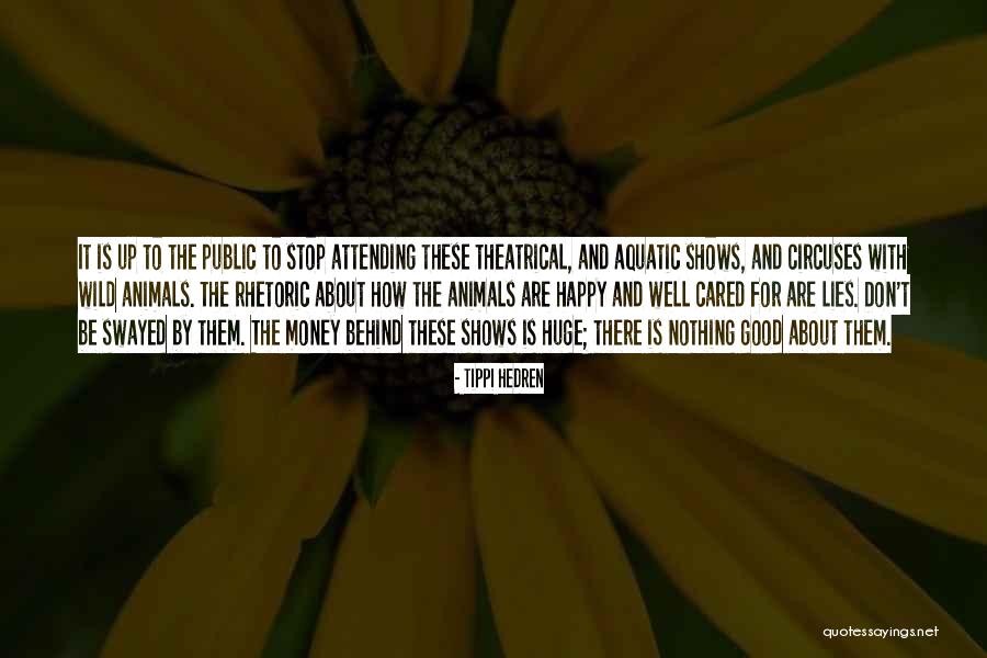 Fenek Na Quotes By Tippi Hedren Fenek Na Quotes By Tippi Hedren