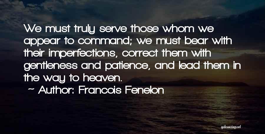 Fenelon Quotes By Francois Fenelon