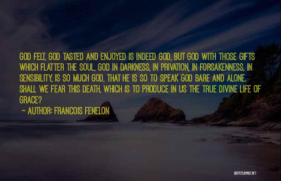 Fenelon Quotes By Francois Fenelon