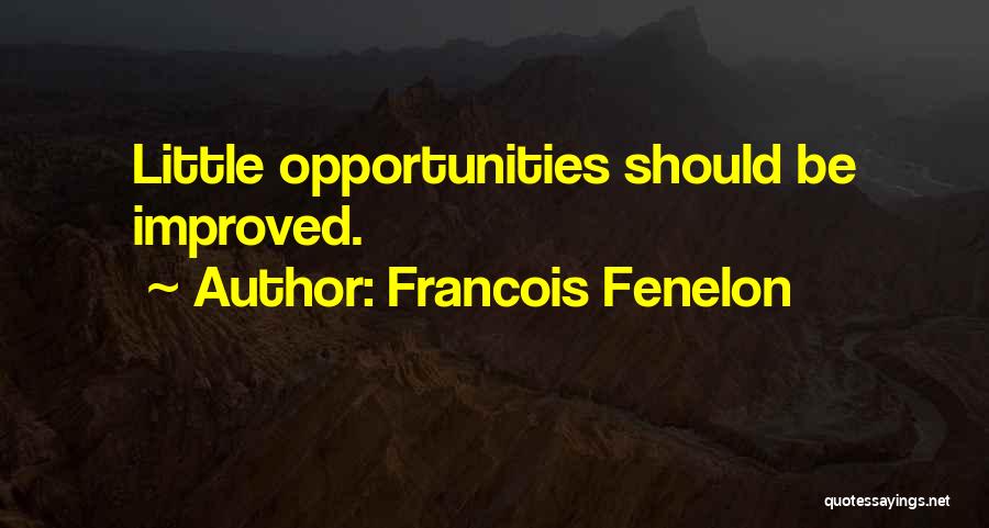 Fenelon Quotes By Francois Fenelon