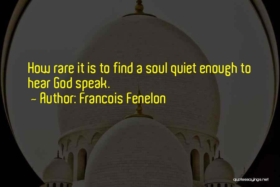 Fenelon Quotes By Francois Fenelon