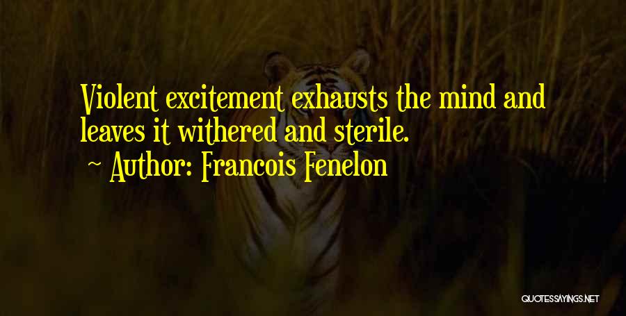 Fenelon Quotes By Francois Fenelon