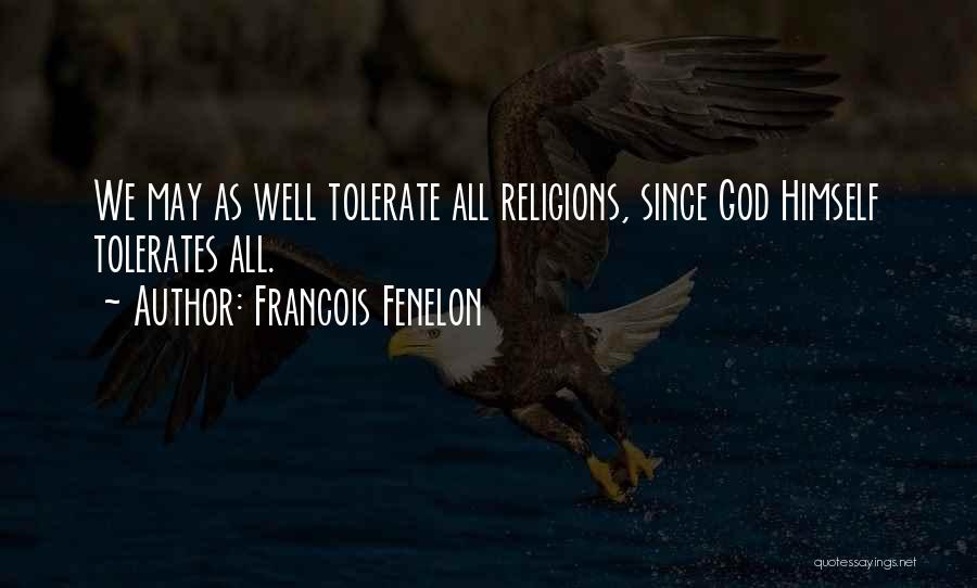 Fenelon Quotes By Francois Fenelon