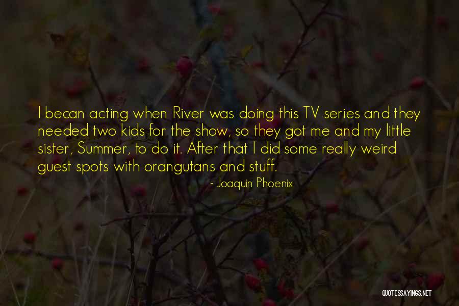 Feness Clean Quotes By Joaquin Phoenix