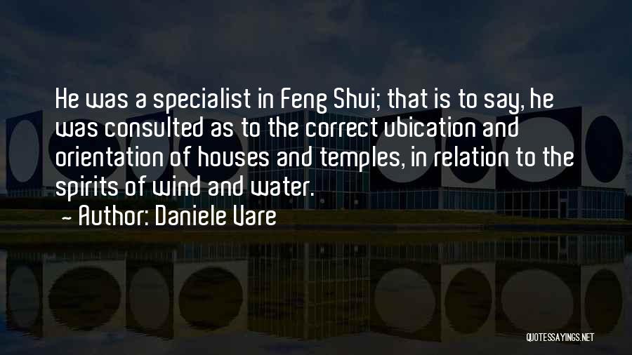 Feng Shui 2 Quotes By Daniele Vare