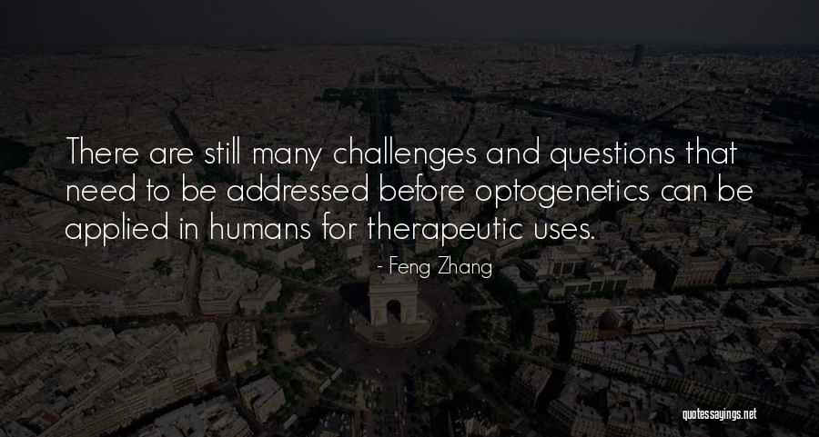 Feng Zhang Quotes 1043836