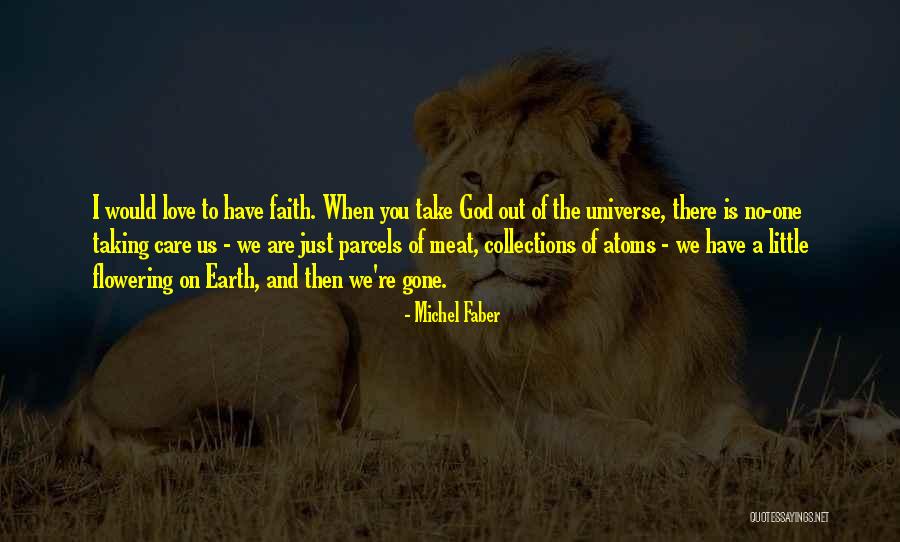 Fenians Band Quotes By Michel Faber