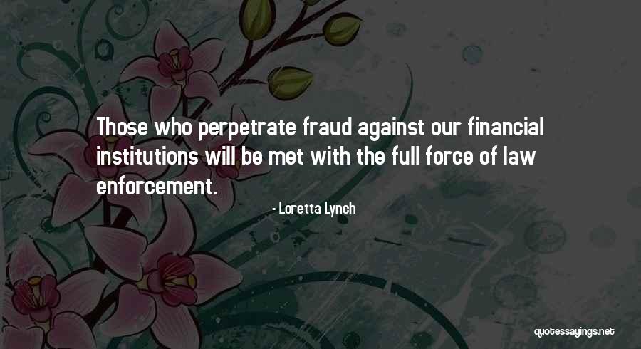 Fenians Hooley Quotes By Loretta Lynch Fenians Hooley Quotes By Loretta Lynch