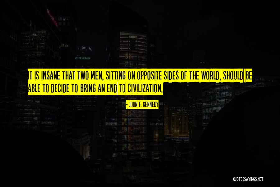 Fenichel Blue Quotes By John F. Kennedy Fenichel Blue Quotes By John F. Kennedy