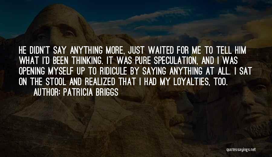 Fenichel Rebecca Quotes By Patricia Briggs