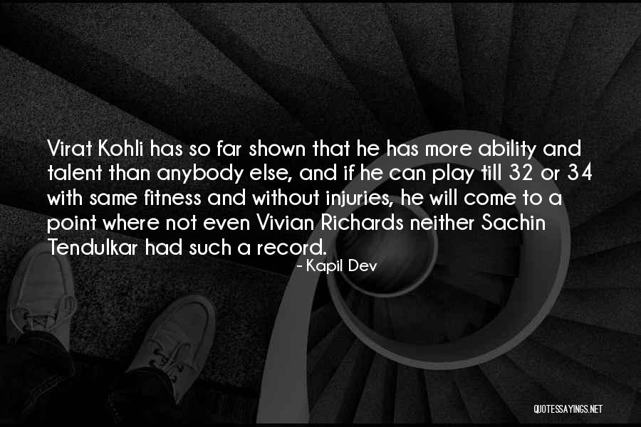 Fenicia Mapa Quotes By Kapil Dev Fenicia Mapa Quotes By Kapil Dev