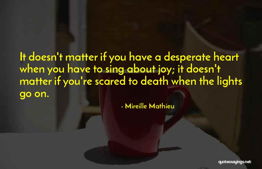 Fenicio Quotes By Mireille Mathieu Fenicio Quotes By Mireille Mathieu
