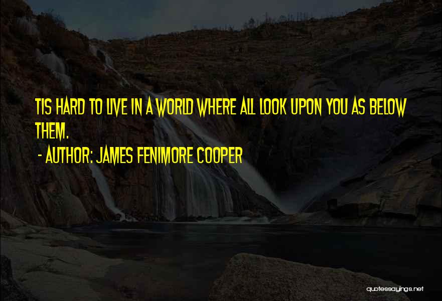 Fenimore Cooper Quotes By James Fenimore Cooper