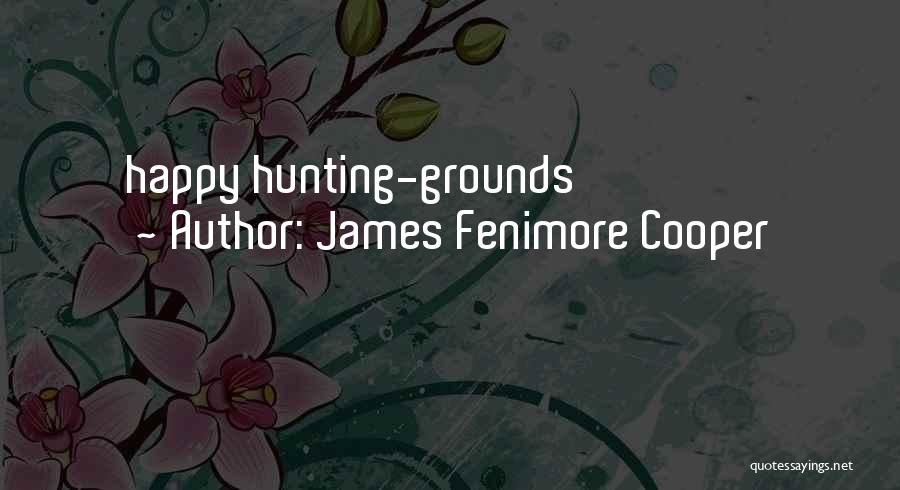 Fenimore Cooper Quotes By James Fenimore Cooper