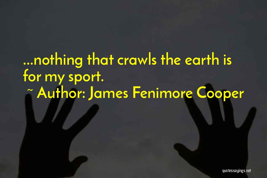 Fenimore Cooper Quotes By James Fenimore Cooper