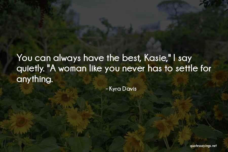 Fenkart Schokolade Quotes By Kyra Davis Fenkart Schokolade Quotes By Kyra Davis