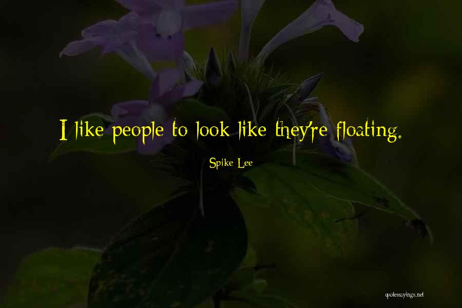 Fenlands Quotes By Spike Lee Fenlands Quotes By Spike Lee