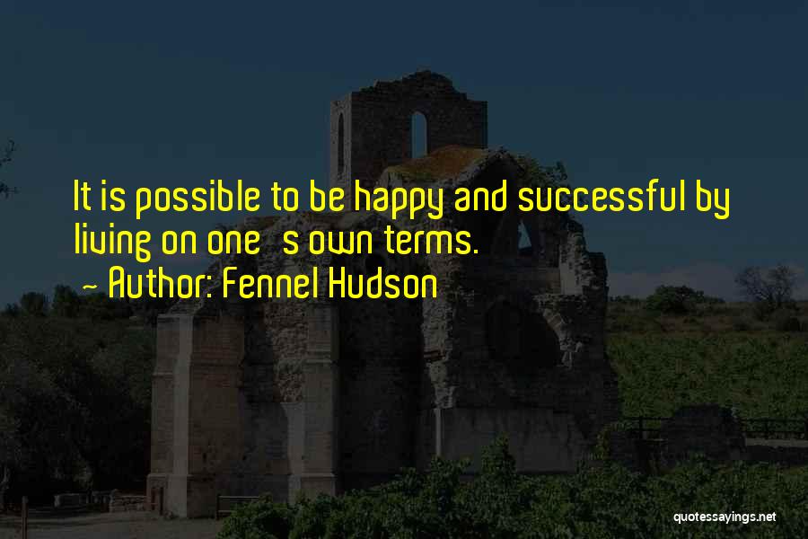Fennel Hudson Quotes 1950323