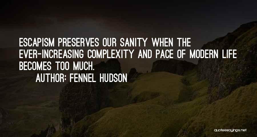 Fennel Hudson Quotes 2217092