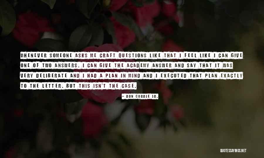 Fennema Eric M Quotes By Ron Currie Jr. Fennema Eric M Quotes By Ron Currie Jr.