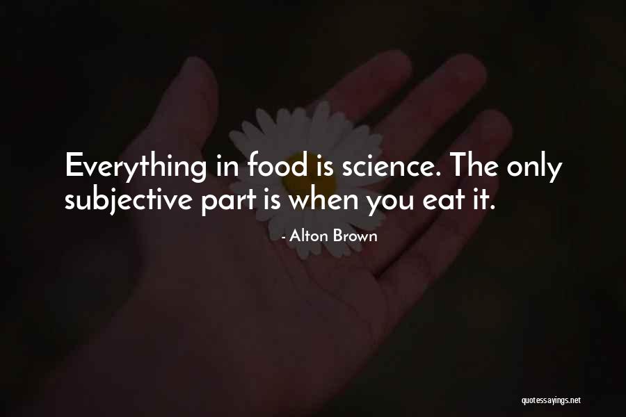 Fenneman Quotes By Alton Brown Fenneman Quotes By Alton Brown