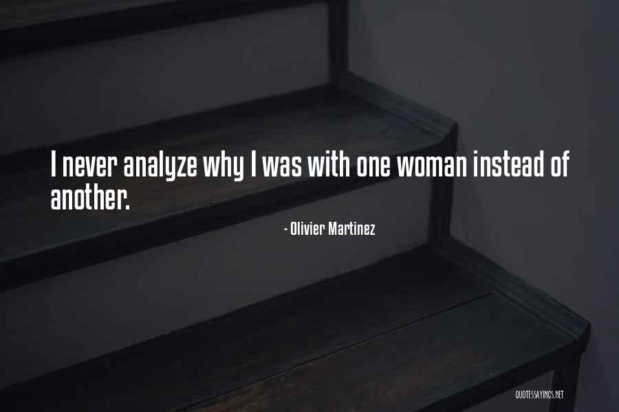Fenomen Radyo Quotes By Olivier Martinez Fenomen Radyo Quotes By Olivier Martinez