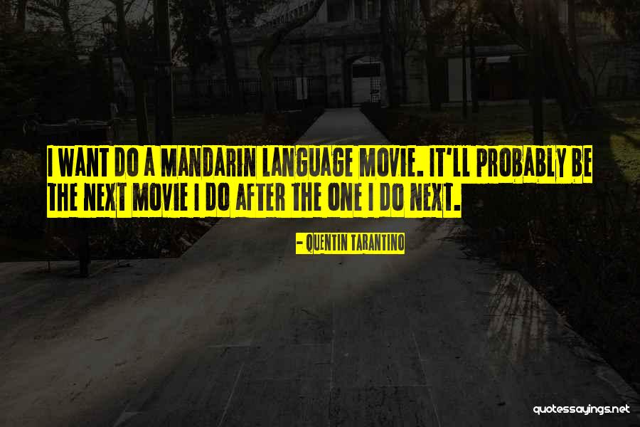 Fenomenos Quotes By Quentin Tarantino Fenomenos Quotes By Quentin Tarantino