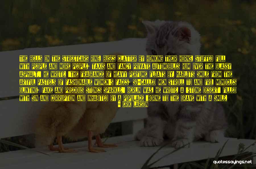 Fenomenul De Acvaplanare Quotes By Erik Larson Fenomenul De Acvaplanare Quotes By Erik Larson