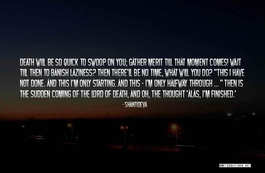 Fenotypical Quotes By Shantideva Fenotypical Quotes By Shantideva