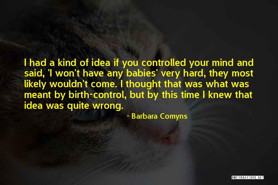 Fenriz Corpse Quotes By Barbara Comyns Fenriz Corpse Quotes By Barbara Comyns