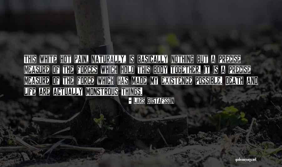 Fenske Campground Quotes By Lars Gustafsson Fenske Campground Quotes By Lars Gustafsson