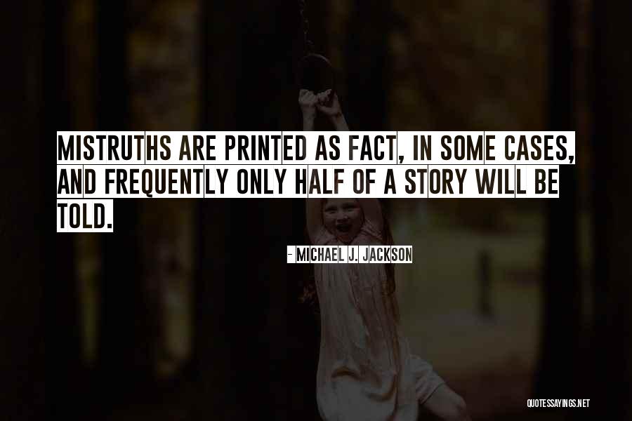 Fenske Campground Quotes By Michael J. Jackson Fenske Campground Quotes By Michael J. Jackson