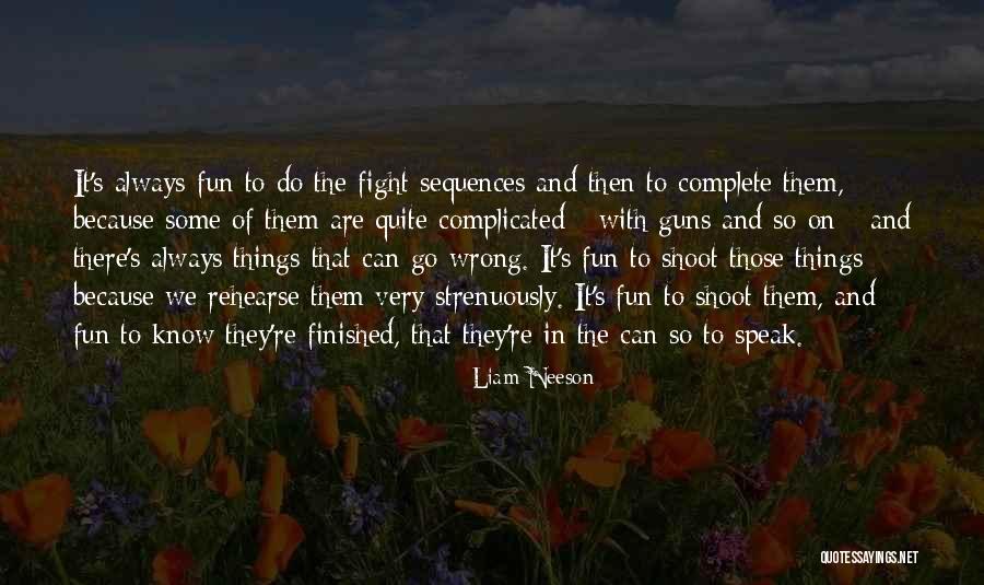 Fensmark Brugs Quotes By Liam Neeson Fensmark Brugs Quotes By Liam Neeson