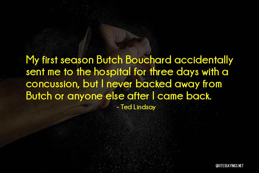 Fenyvesek Quotes By Ted Lindsay Fenyvesek Quotes By Ted Lindsay