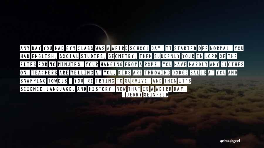 Feodalismen Quotes By Jerry Seinfeld Feodalismen Quotes By Jerry Seinfeld