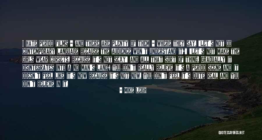 Feolas Service Quotes By Mike Leigh Feolas Service Quotes By Mike Leigh