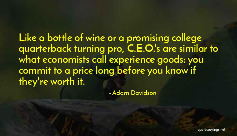 Feraient Quotes By Adam Davidson Feraient Quotes By Adam Davidson